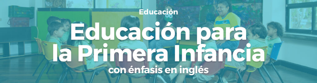 Educacion Primera Infancia Ingles banner